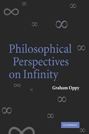 Seller image for Philosophical Perspectives on Infinity for sale by GreatBookPrices