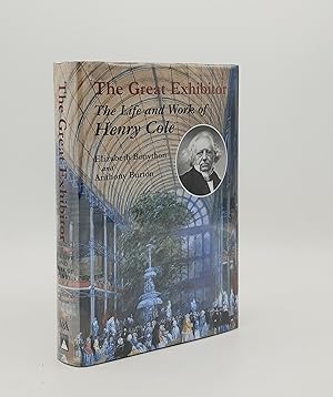 Seller image for THE GREAT EXHIBITOR The Life and Work of Henry Cole for sale by Rothwell & Dunworth (ABA, ILAB)