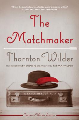 Seller image for The Matchmaker: A Farce in Four Acts (Paperback or Softback) for sale by BargainBookStores