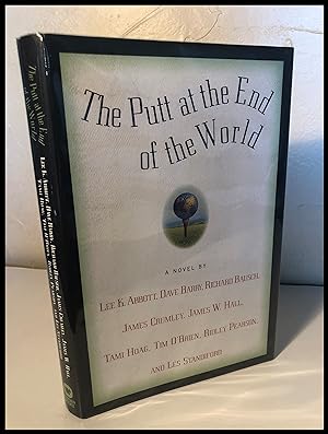 Imagen del vendedor de The Putt at the End of the World a la venta por James Graham, Bookseller, ABAA