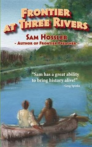 Immagine del venditore per Frontier at Three Rivers venduto da GreatBookPrices
