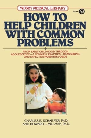 Immagine del venditore per How to Help Children With Common Problems venduto da GreatBookPrices