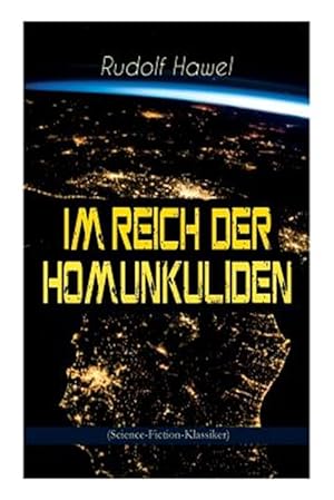 Seller image for Im Reich Der Homunkuliden (Science-fiction-klassiker) -Language: german for sale by GreatBookPrices