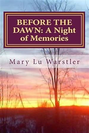 Seller image for Before the Dawn: A Night of Memories for sale by GreatBookPrices