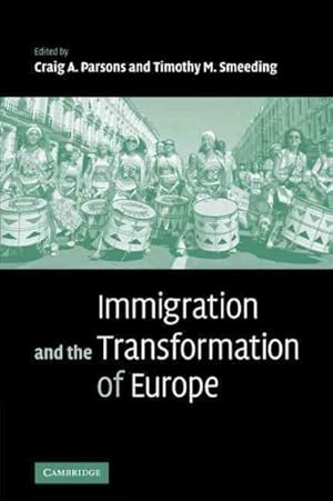 Seller image for Immigration and the Transformation of Europe for sale by GreatBookPrices