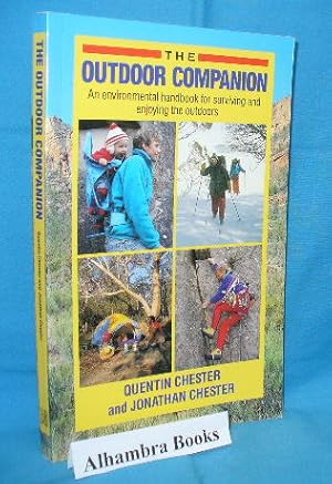 Seller image for The Outdoor Companion: An Environmental Handbook for Surviving and Enjoying the Outdoors for sale by Alhambra Books