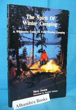 Seller image for Spirit of Winter Camping for sale by Alhambra Books