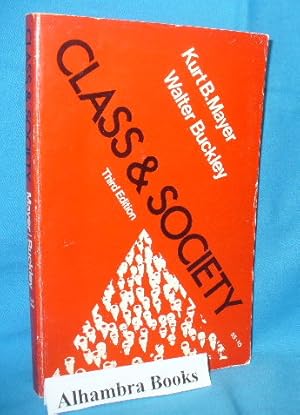 Imagen del vendedor de Class & Society - Third Edition a la venta por Alhambra Books