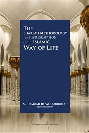 Immagine del venditore per Shariah Methodology for the Resumption of the Islamic Way of Life venduto da GreatBookPrices