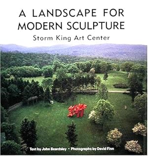 A Landscape for Modern Sculpture: Storm King Art Center