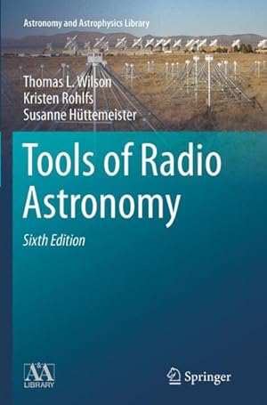 Bild des Verkufers fr Tools of Radio Astronomy zum Verkauf von GreatBookPrices