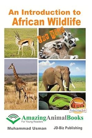 Image du vendeur pour Introduction to African Wildlife for Kids mis en vente par GreatBookPrices