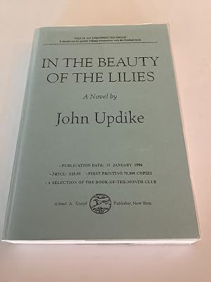 Seller image for In the Beauty of the Lilies (Uncorrected Proof) for sale by Brothers' Fine and Collectible Books, IOBA