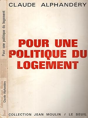 Image du vendeur pour Pour une politique du logement. mis en vente par PRISCA