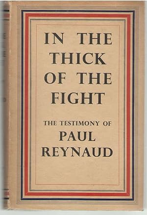 In The Thick of The Fight 1930-1945