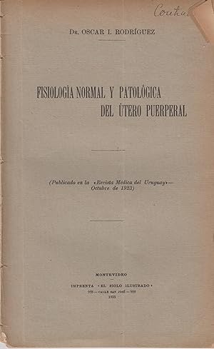 Imagen del vendedor de Fisiologia normal y Patologica del Utero Puerperal. a la venta por PRISCA