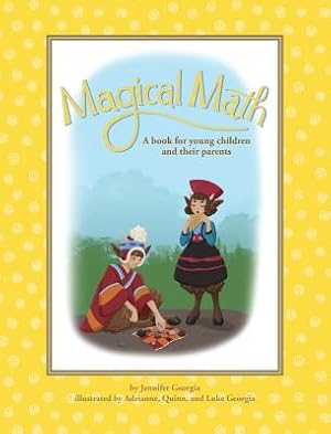 Immagine del venditore per Magical Math: A book for young children and their parents (Hardback or Cased Book) venduto da BargainBookStores