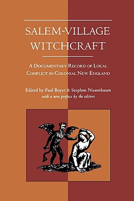 Seller image for Salem-Village Witchcraft: A Documentary Record of Local Conflict in Colonial New England (Paperback or Softback) for sale by BargainBookStores