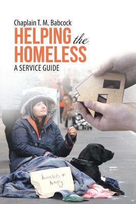 Imagen del vendedor de Helping the Homeless: A Service Guide (Paperback or Softback) a la venta por BargainBookStores