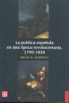 Seller image for LA POLTICA ESPAOLA EN UNA POCA REVOLUCIONARIA, 1790-1820 for sale by Antrtica
