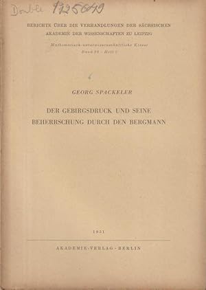 Bild des Verkufers fr Der Gebirgsdruck und seine Beherrschung durch den Bergmann. zum Verkauf von PRISCA