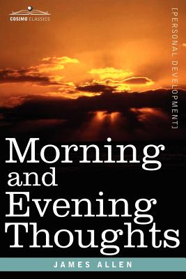 Imagen del vendedor de Morning and Evening Thoughts (Paperback or Softback) a la venta por BargainBookStores