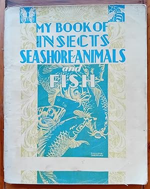 My Book of Insects, Seashore Animals and Fish (Macmillan's Easy Study Series)