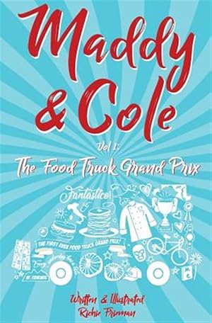 Seller image for Maddie and Cole Vol. 1: The Food Truck Grand Prix for sale by GreatBookPrices