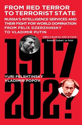 Seller image for From Red Terror to Terrorist State: Russia's Intelligence Services and Their Fight for World Domination from Felix Dzerzhinsky to Vladimir Putin (Paperback or Softback) for sale by BargainBookStores