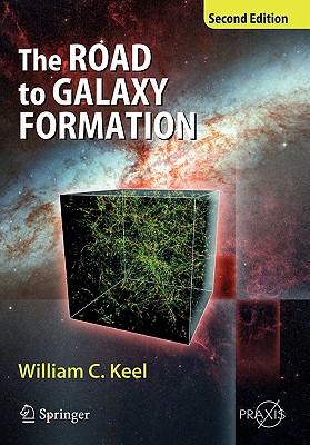 Seller image for The Road to Galaxy Formation (Paperback or Softback) for sale by BargainBookStores