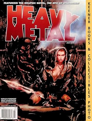 Seller image for HEAVY METAL MAGAZINE ISSUE JULY 2010: Volume XXXIV No. 4 (says XXIV on Contents Page) : Featuring The Graphic Novel, The Epic Of Gilgamesh! for sale by Keener Books (Member IOBA)