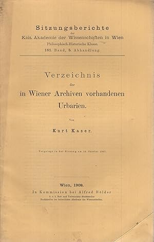 Seller image for Sitzungsberichte der Kais. Akademie der Wissenschaften in Wien. - 161. Band, 5. Anhandlung - Verzeichnis der in Wiener Archiven vorhandenen Urbarien. for sale by PRISCA