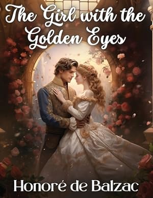 Imagen del vendedor de The Girl with the Golden Eyes (Paperback or Softback) a la venta por BargainBookStores