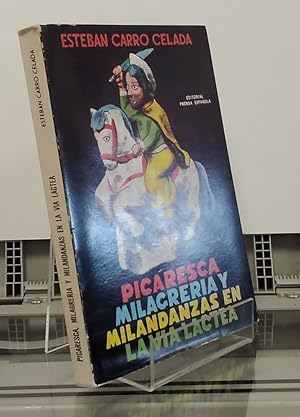 Immagine del venditore per Picaresca, milagrera y milandanzas en la Va Lctea venduto da Librera Dilogo