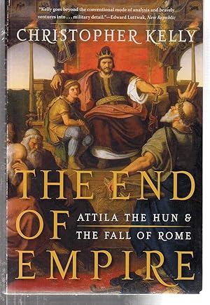 The End of Empire: Attila the Hun & the Fall of Rome