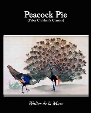 Bild des Verkufers fr Peacock Pie, a Book of Rhymes (Paperback or Softback) zum Verkauf von BargainBookStores