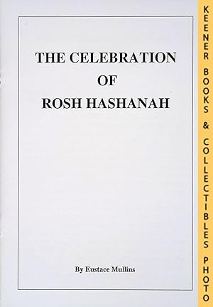 Bild des Verkufers fr THE CELEBRATION OF ROSH HASHANAH zum Verkauf von Keener Books (Member IOBA)