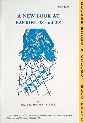 Seller image for A NEW LOOK AT EZEKIEL 38 AND 39! for sale by Keener Books (Member IOBA)