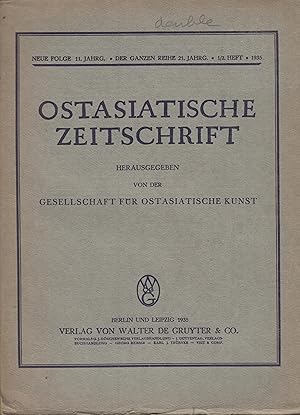 Imagen del vendedor de Ostasiatische zeitschrift - Herausgegeben von der Gesellschaft fr Ostasiatische Kunst - Neue Folge - 11. jahrg. - Der ganzen reihe 21. Jahrg - 1/2. Heft - 1935. a la venta por PRISCA