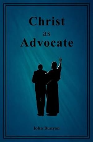 Imagen del vendedor de Christ as Advocate a la venta por GreatBookPrices