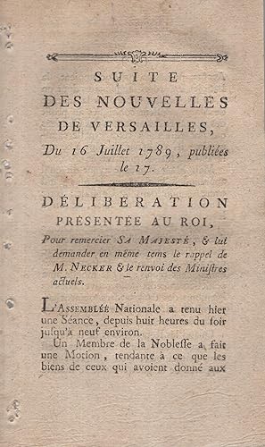 Bild des Verkufers fr Suite des Nouvelles de Versailles : du 16 juillet 1789 zum Verkauf von PRISCA