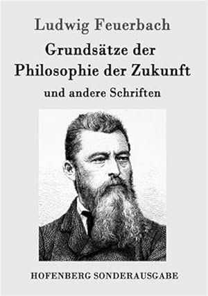 Immagine del venditore per Grundsatze Der Philosophie Der Zukunft -Language: german venduto da GreatBookPrices