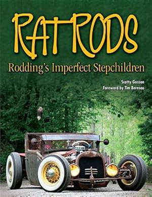 Seller image for Rat Rods: Rodding's Imperfect Stepchildren for sale by GreatBookPrices