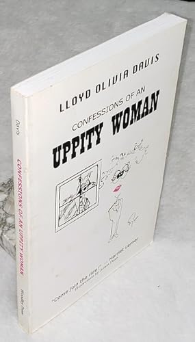 Seller image for Confessions of an Uppity Woman for sale by Lloyd Zimmer, Books and Maps