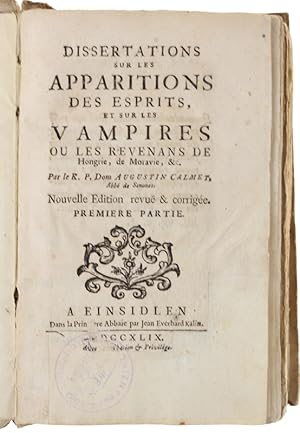 DISSERTATIONS SUR LES APPARITIONS DES ESPRITS, ET SUR LES VAMPIRES OU LES REVENANTS de Hongrie, d...