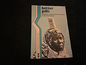 Imagen del vendedor de Bitter Pills: Medicines and the Third World Poor a la venta por Power Peters Antiquities