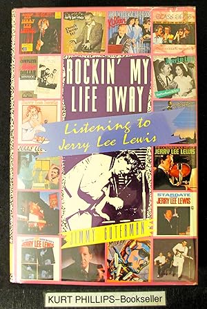 Rockin' My Life Away: Listening to Jerry Lee Lewis