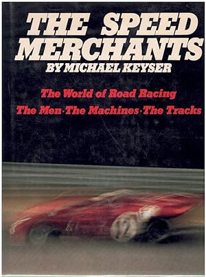 Seller image for THE SPEED MERCHANTS for sale by Books on the Boulevard