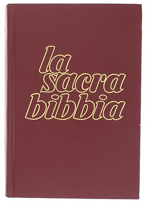 LA SACRA BIBBIA. Traduzione dai testi originali.: