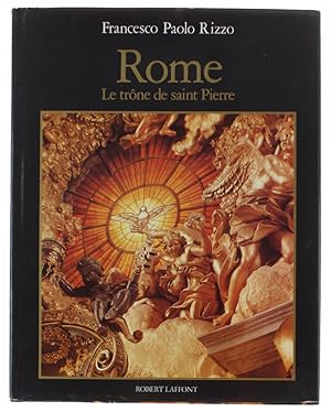 Seller image for ROME: LE TRONE DE SAINT PIERRE. Collection Les Hauts Lieux De La Spiritualit: for sale by Bergoglio Libri d'Epoca